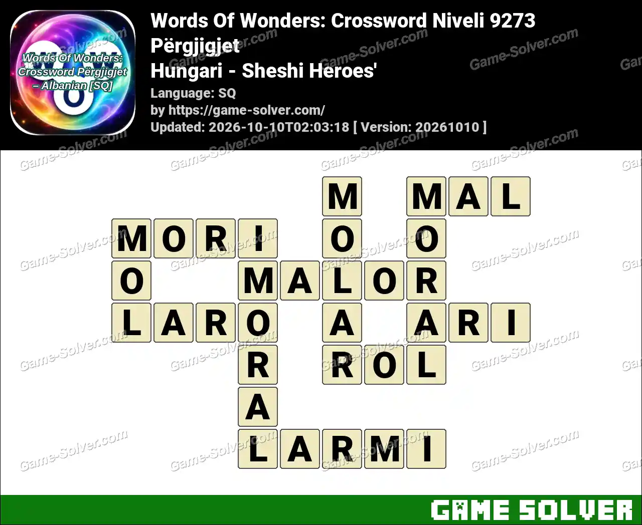 Words Of Wonders: Crossword Niveli 9273 Përgjigjet – Hungari – Sheshi Heroes’